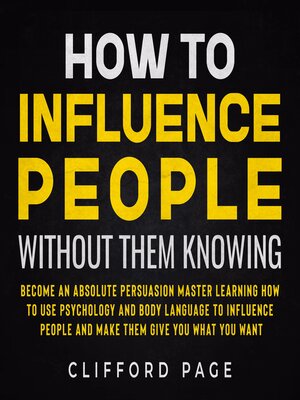 cover image of How to Influence People Without Them Knowing